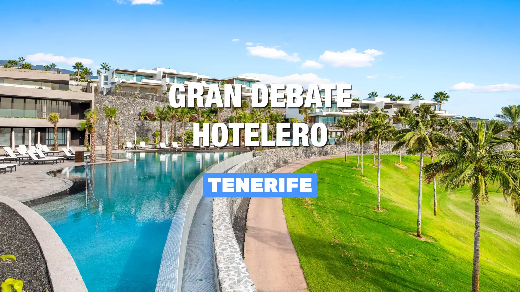 Gran Debate Hotelero Tenerife 2023