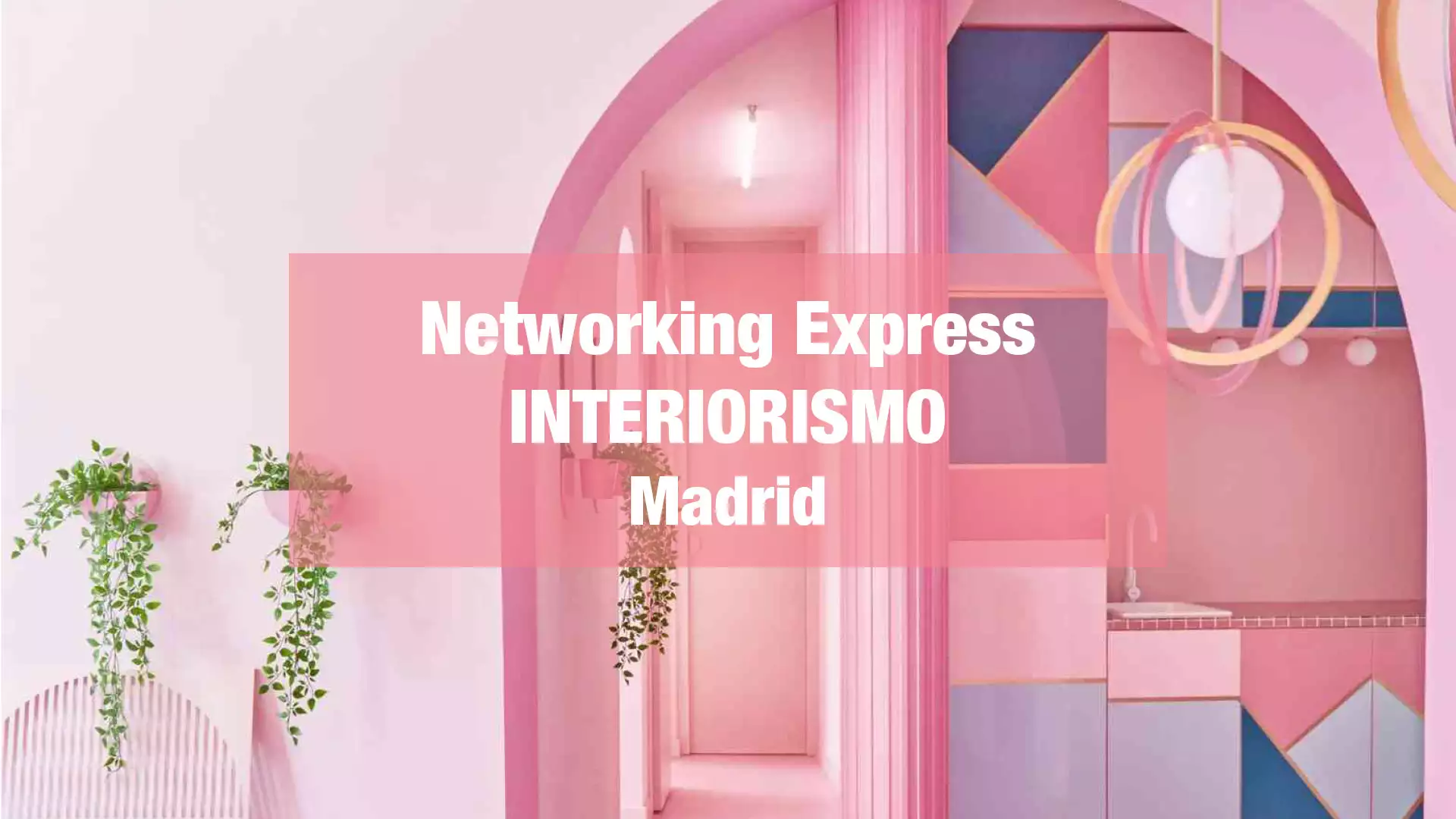 BANNER NETWORKING INTERIORISMO MADRID 2023 v2