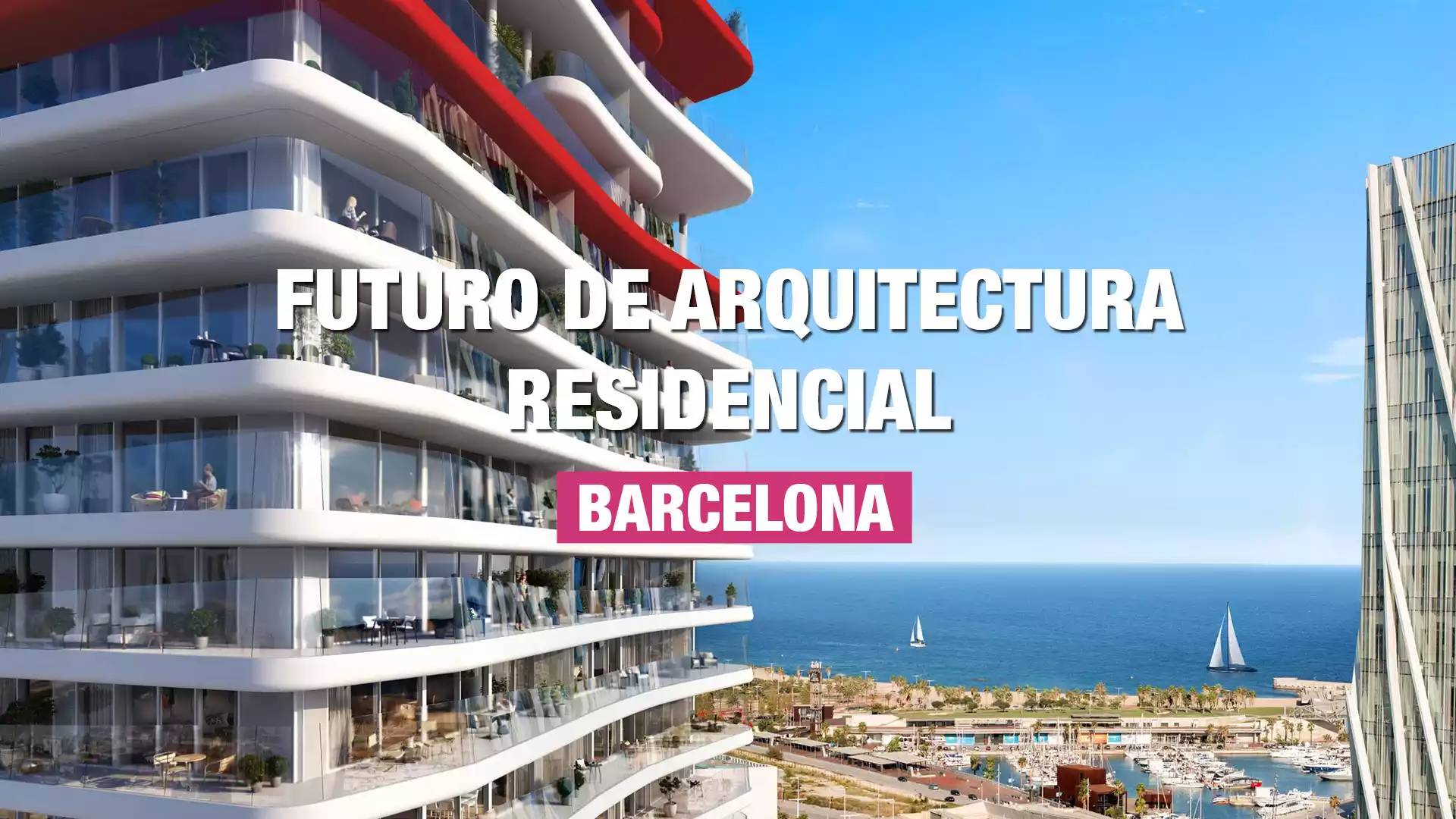 Banner Arquitectura Residencial Barcelona 2023