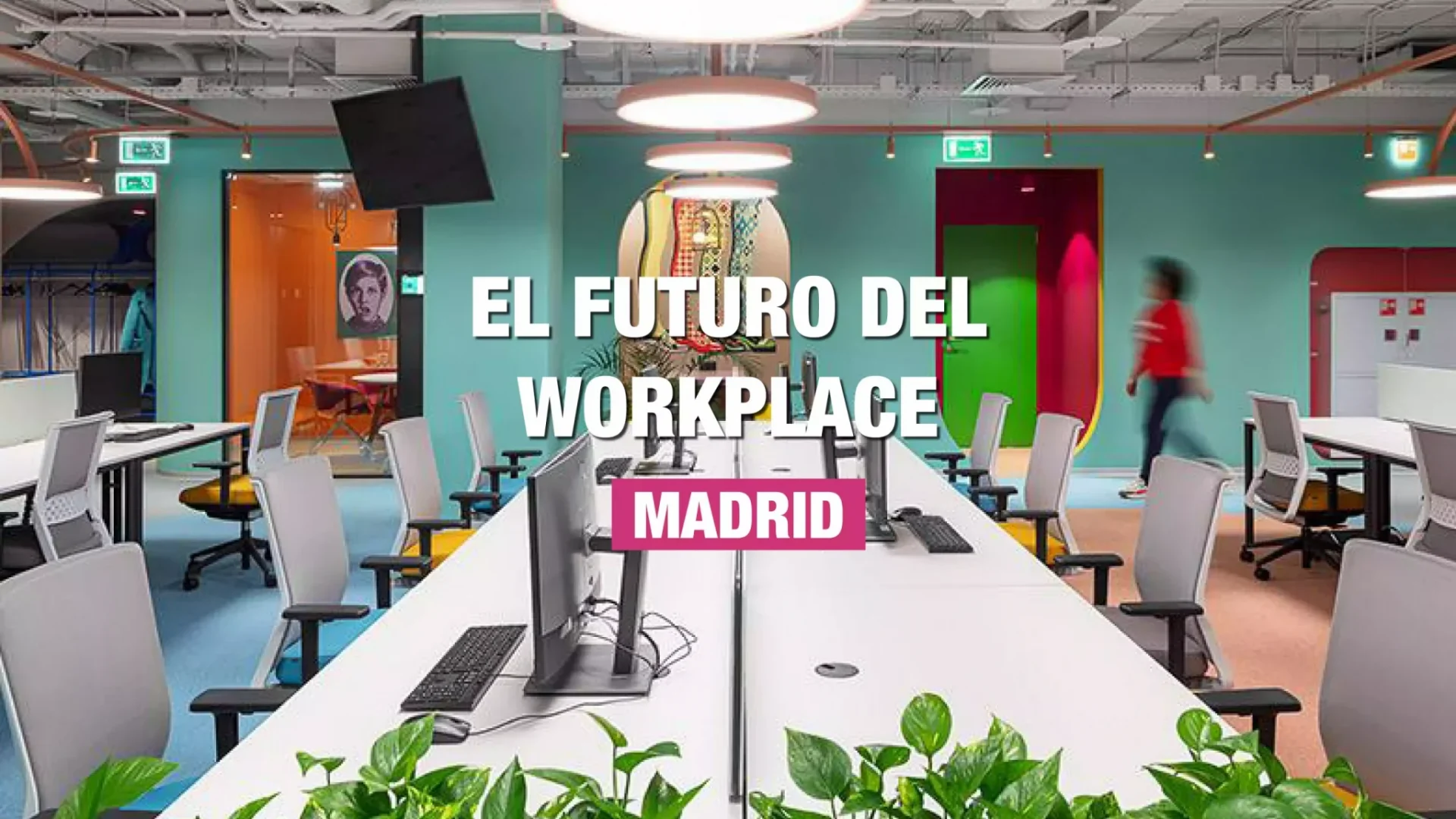 Banner El Futuro Del Workplace Madrid 2023 scaled