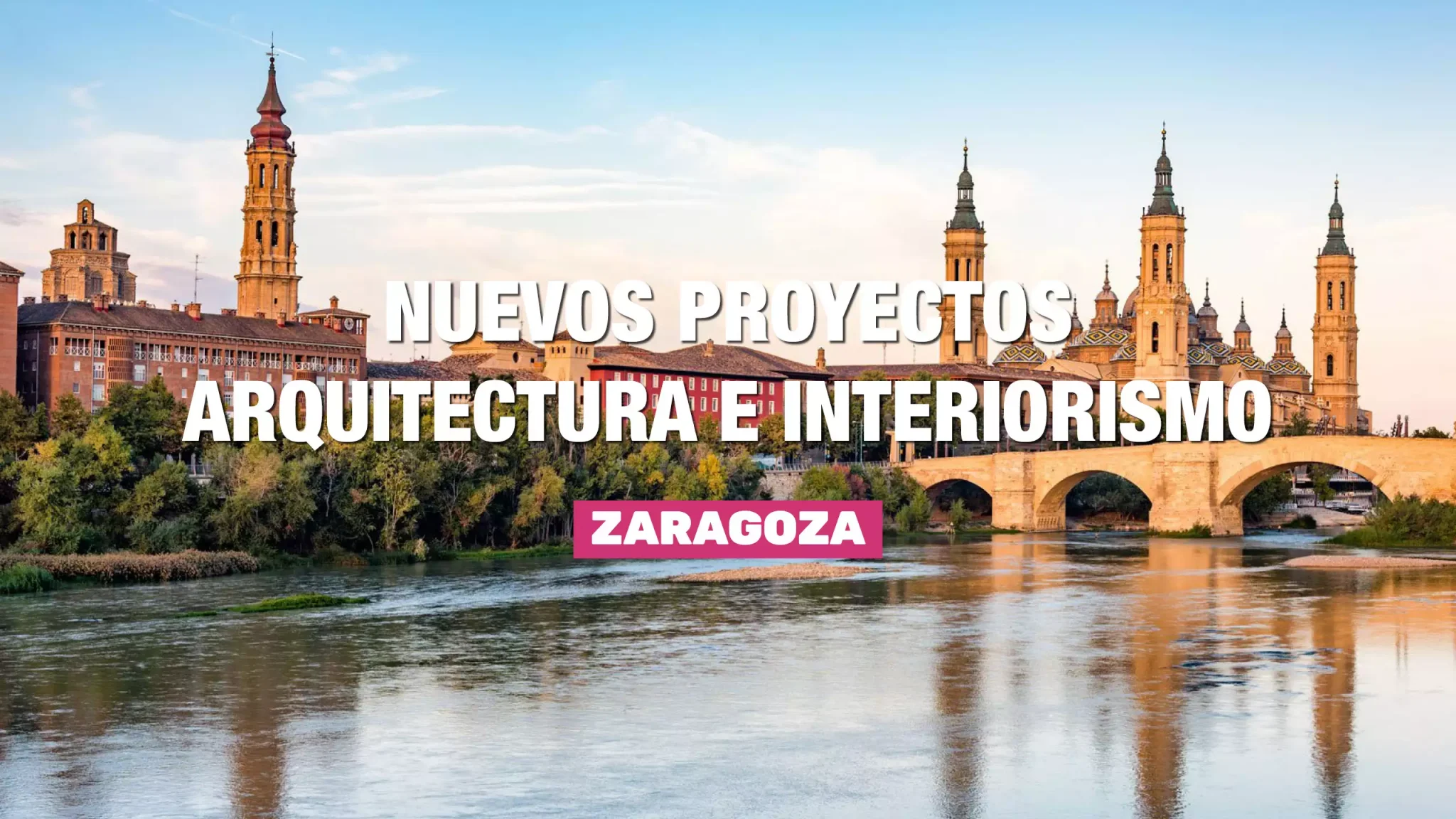 Nuevos Proyectos Arquitectura Interiorismo Zaragoza 2023 GrupoVia 3