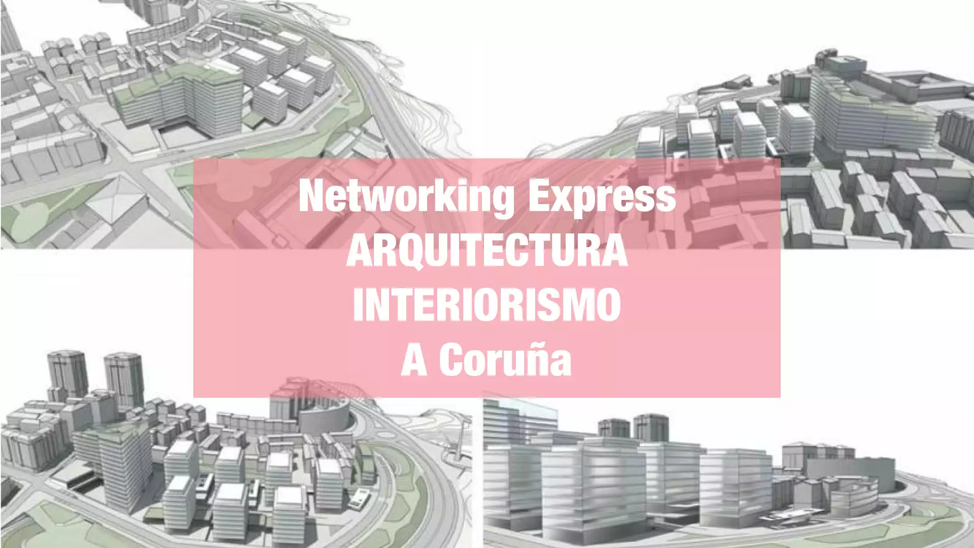 NETWORKING ARQUITECTURA INTERIORISMO CORUNA 2023 v3
