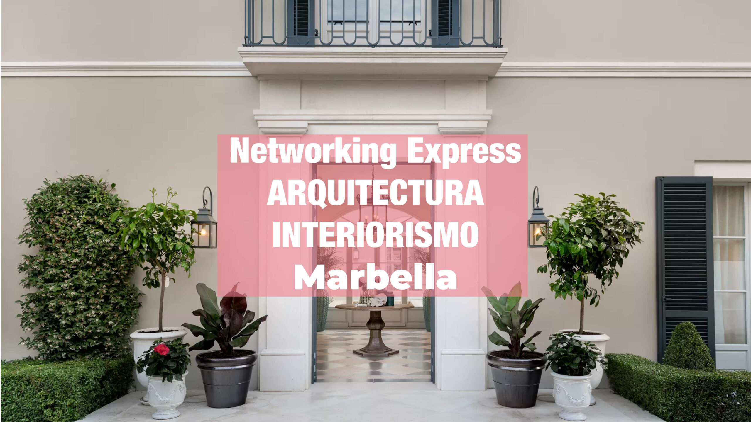 BANNERS NETWORKING ARQUITECTURA INTERIORISMO MARBELLA 2023 scaled 1
