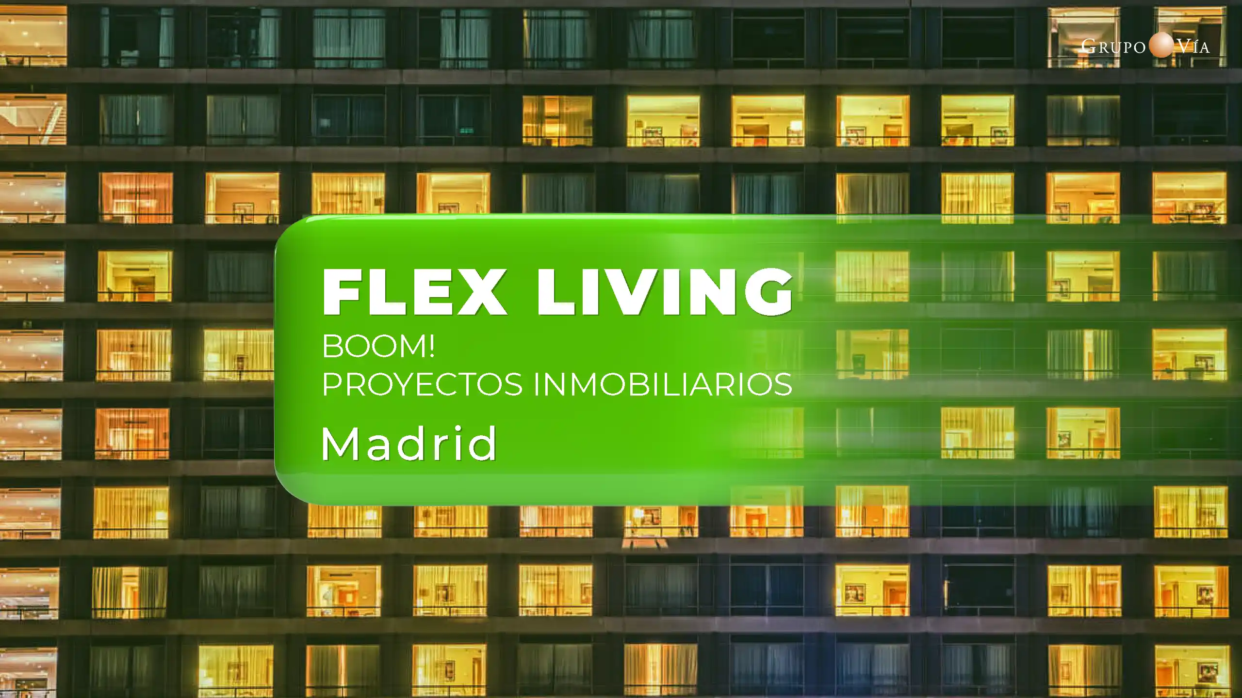 FLEXLIVING MADRID. EL BOOM DE PROYECTOS Y TENDENCIAS 29 MAYO 2025_V2