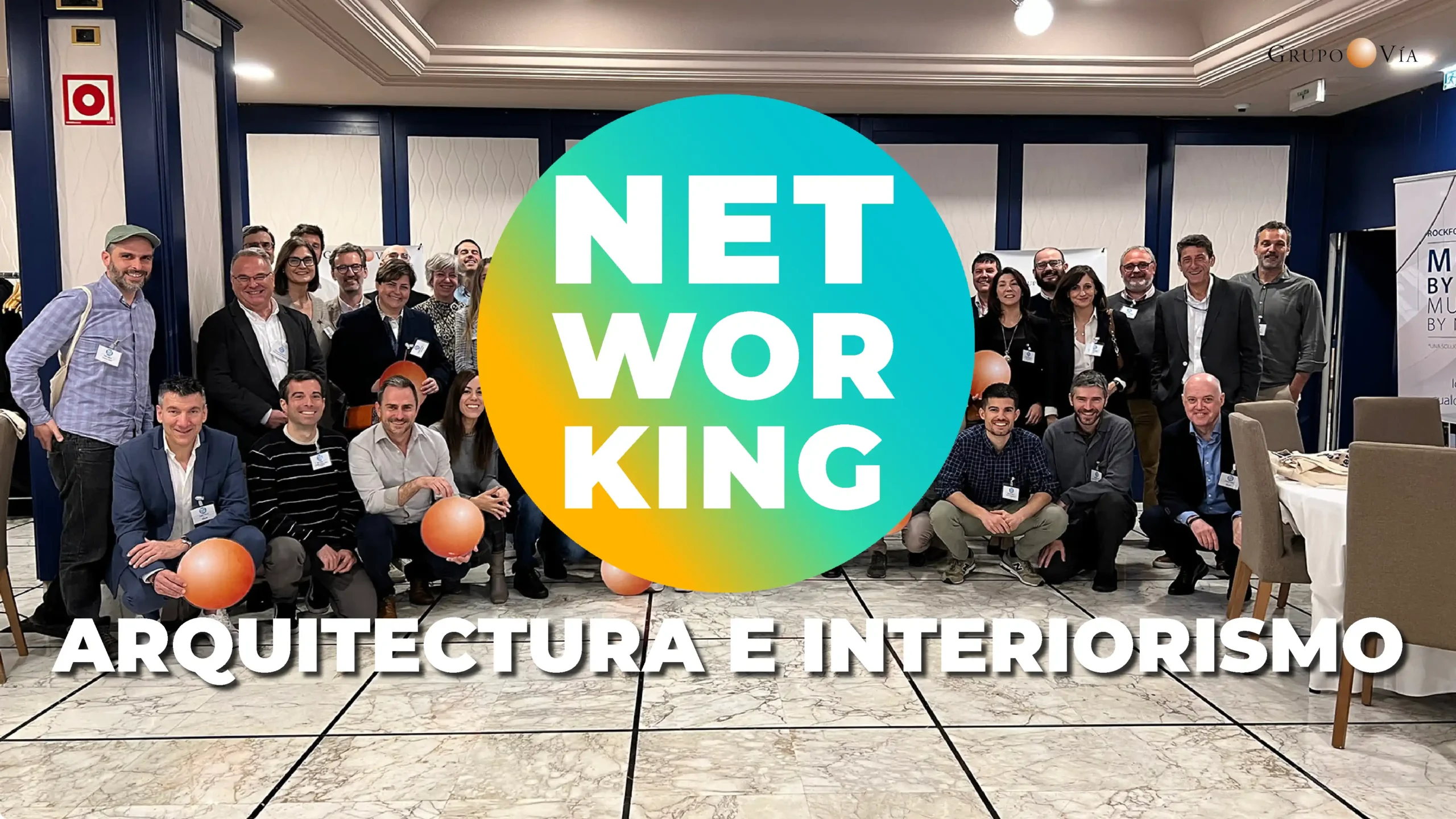 NETWORKING ARQUITECTURA E INTERIORISMO SEVILLA 7 MAYO 2025