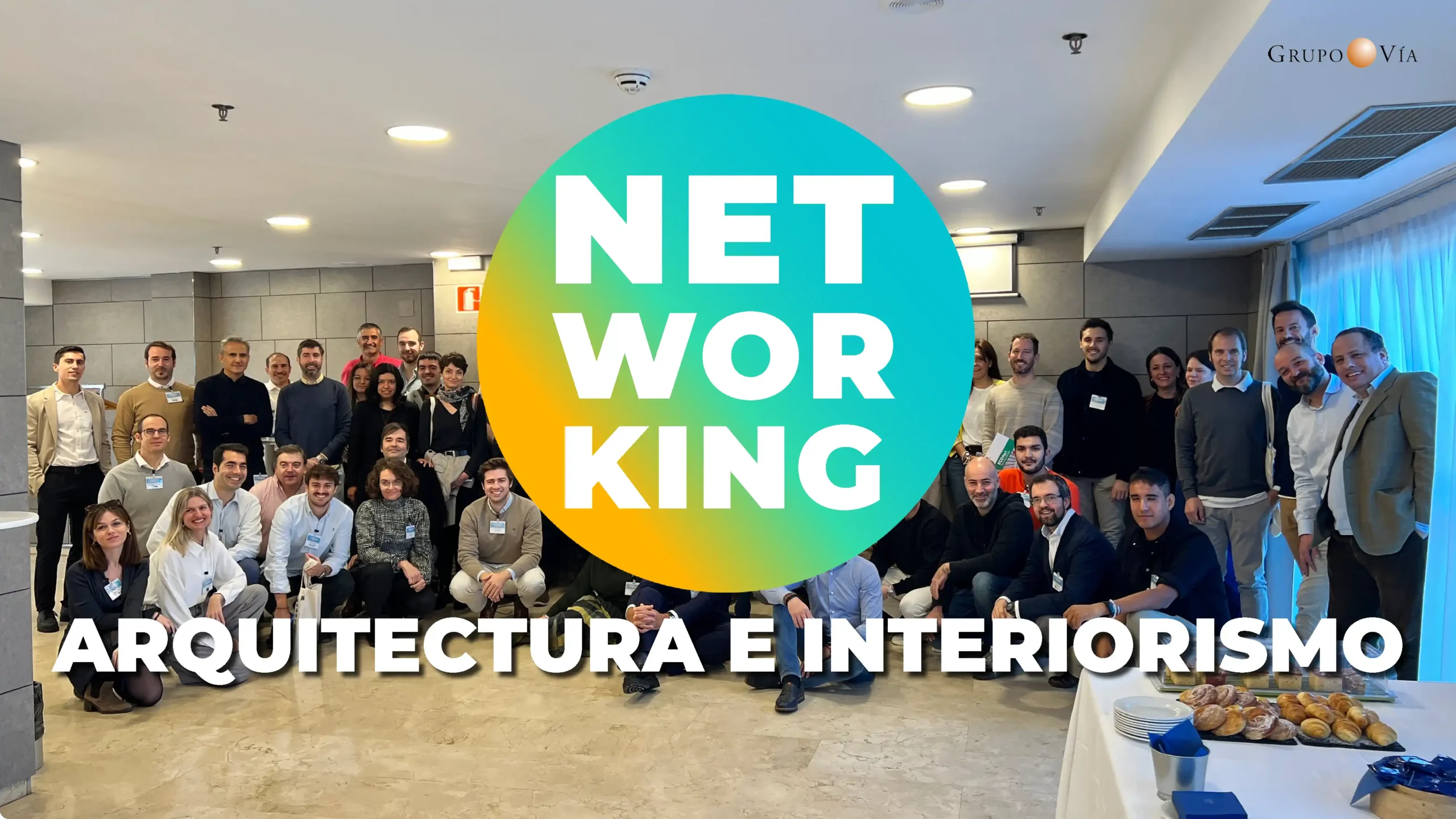 NETWORKING ARQUITECTURA E INTERIORISMO ZARAGOZA 1 OCTUBRE 2025