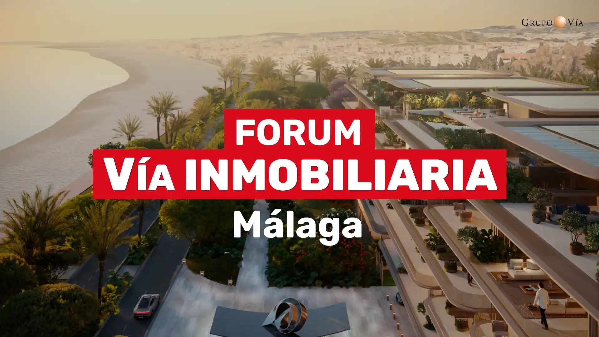 FORUM VÍA INMOBILIARIA MÁLAGA 4 MARZO 2025_v3