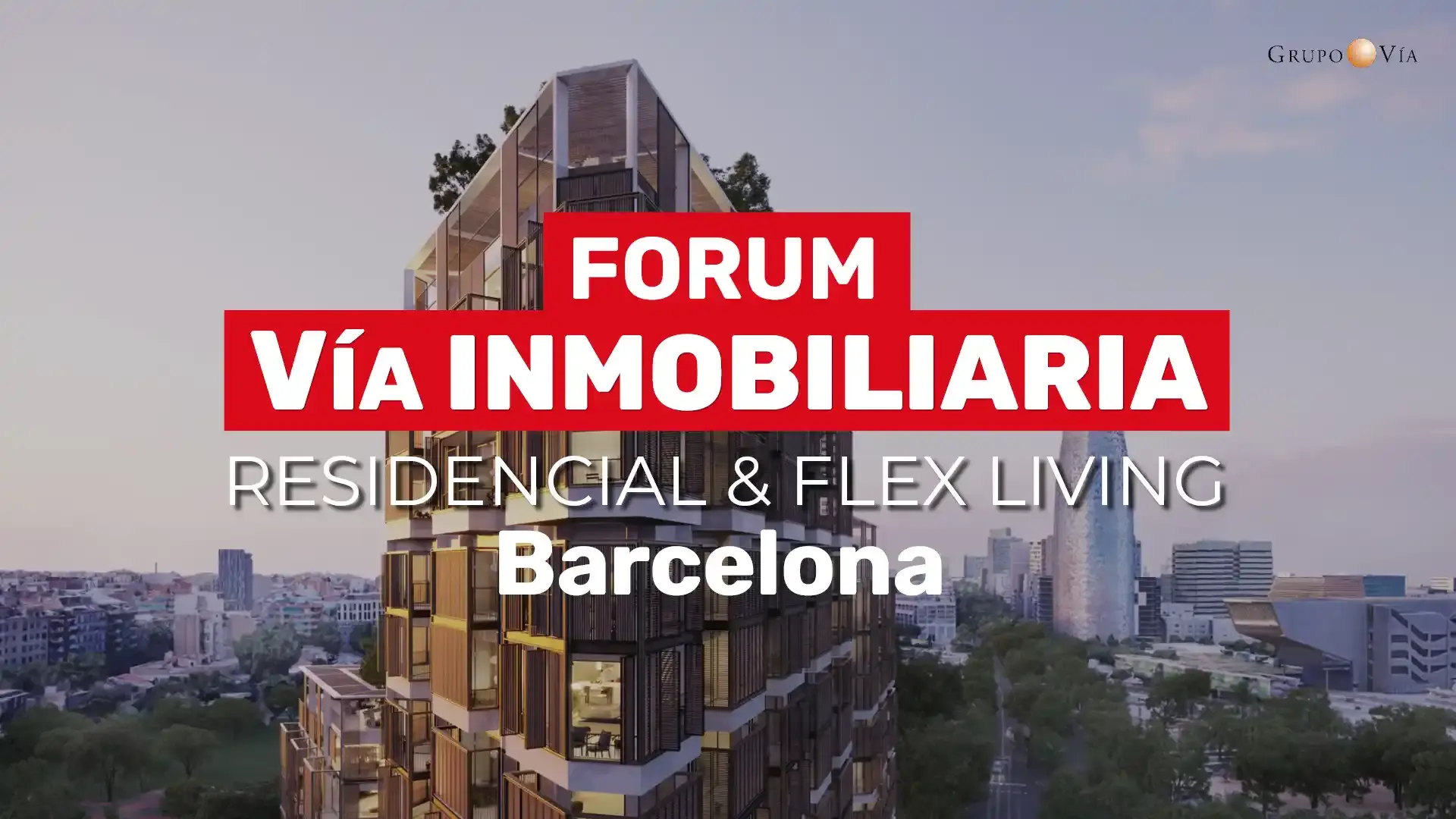 FORUM-VIA-INMOBILIARIA-RESIDENCIAL-Y-FLEXLIVING-BARCELONA-22-MAYO-2024_v3