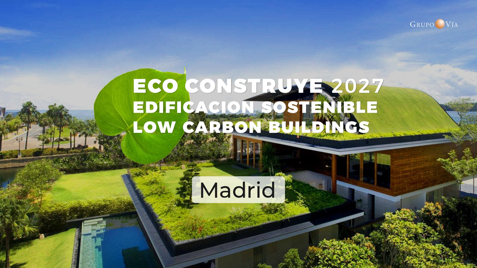 ecoconstruye 2027 edificacion sostenible madrid 24 noviembre 2027 2